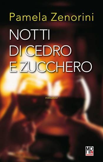 Notti di cedro e zucchero - Pamela Zenorini - Libro Mariotti 2021 | Libraccio.it