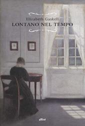 Lontano nel tempo