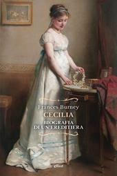 Cecilia. Biografia di un'ereditiera