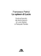 Lo spleen di Lucio. Guida all’ascolto dei dischi bianchi di Lucio Battisti e Pasquale Panella