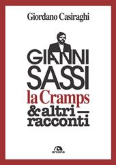 Gianni Sassi la Cramps & altri racconti