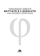 Battiato e l'assoluto. Una ricerca spirituale