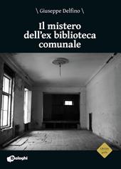 Il mistero dell'ex biblioteca comunale