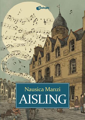 Aisling - Nausica Manzi - Libro Dialoghi 2025, Sogni | Libraccio.it
