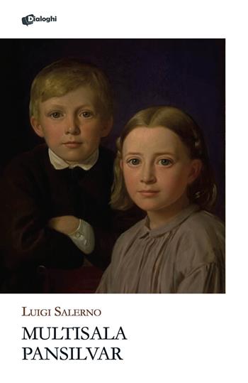 Multisala Pansilvar - Luigi Salerno - Libro Dialoghi 2025, Glifi | Libraccio.it
