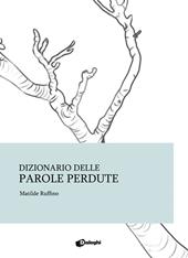 Dizionario delle parole perdute
