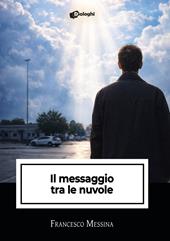 Il messaggio tra le nuvole