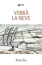 Verrà la neve