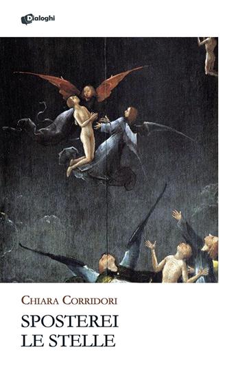 Sposterei le stelle - Chiara Corridori - Libro Dialoghi 2026, Glifi | Libraccio.it