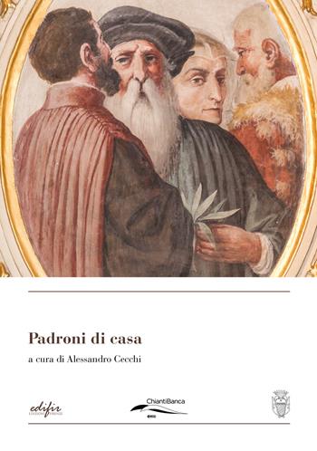 Padroni di casa  - Libro EDIFIR 2022, Buonarottiana. Studi su Michelangelo e la famiglia Buonarroti | Libraccio.it