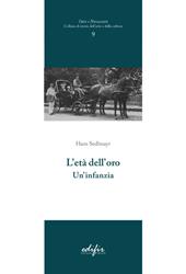 L'età dell'oro. Un'infanzia