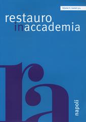 Restauro in accademia. Ediz. illustrata. Vol. 3-4: Napoli