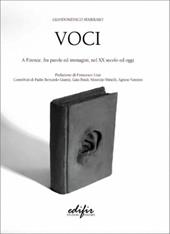 Voci. A Firenze, fra parole ed immagini, nel XX secolo