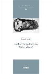 Sull'arte e sull'artista. Ultimi appunti