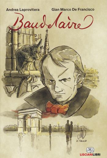 Baudelaire - Andrea Laprovitera - Libro Liscianilibri 2021, I girasoli | Libraccio.it