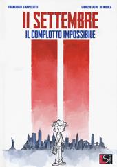 11 Settembre. Il complotto impossibile