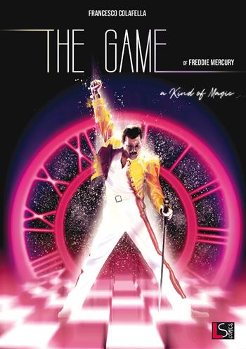 The game of Freddie Mercury. A kind of magic - Francesco Colafella - Libro Liscianilibri 2021, I girasoli | Libraccio.it