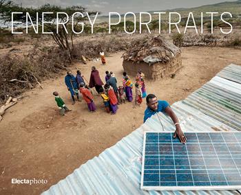Energy portraits. Ediz. italiana e inglese - Marco Garofalo - Libro Electa 2022, I moderni e i contemporanei | Libraccio.it