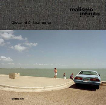 Realismo infinito. Ediz. a colori - Giovanni Chiaramonte - Libro Electa 2022 | Libraccio.it