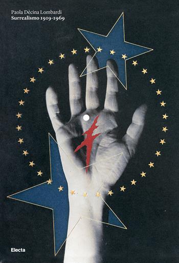 Surrealismo 1919-1969 - Paola Dècina Lombardi - Libro Electa 2022 | Libraccio.it