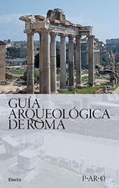 Nuova guida archeologica di Roma. Ediz. spagnola