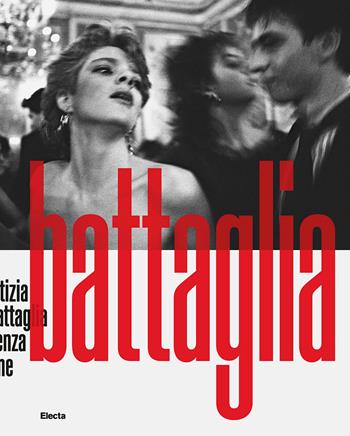 Letizia Battaglia. Senza fine. Ediz. illustrata - Sabrina Pisu - Libro Electa 2023 | Libraccio.it
