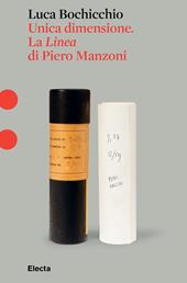 Unica dimensione. La Linea di Piero Manzoni