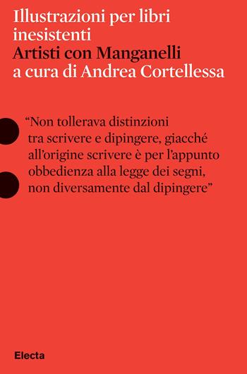 Illustrazioni per libri inesistenti. Artisti con Manganelli  - Libro Electa 2023, Pesci rossi | Libraccio.it