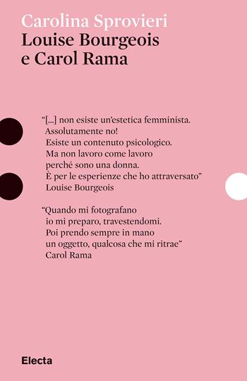 Louise Bourgeois e Carol Rama. Ediz. illustrata - Carolina Sprovieri - Libro Electa 2024, Pesci rossi | Libraccio.it