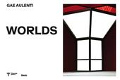 Gae Aulenti (1927-2012). Worlds. Ediz. illustrata
