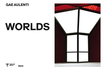 Gae Aulenti (1927-2012). Worlds. Ediz. illustrata - Giovanni Agosti - Libro Electa 2024, Triennale Design Museum | Libraccio.it