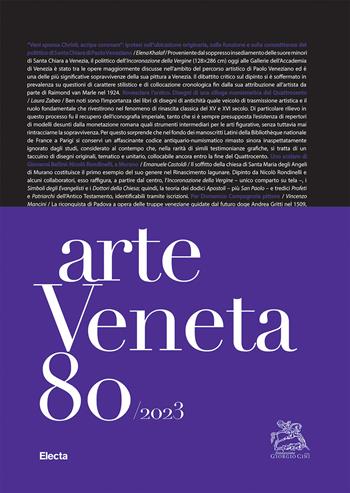 Arte veneta. Rivista di storia dell'arte (2023). Ediz. illustrata. Vol. 80  - Libro Electa 2024 | Libraccio.it