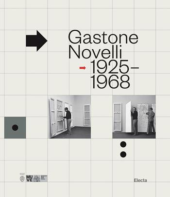 Gastone Novelli. 1925-1968  - Libro Electa 2025, Cataloghi di mostre | Libraccio.it