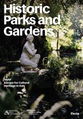 Historic parks and gardens. NRRP. Europe for cultural heritage in Italy