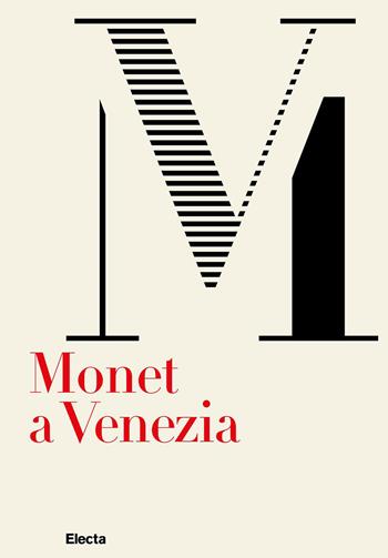Monet a Venezia. Ediz. italiana e inglese  - Libro Electa 2026 | Libraccio.it