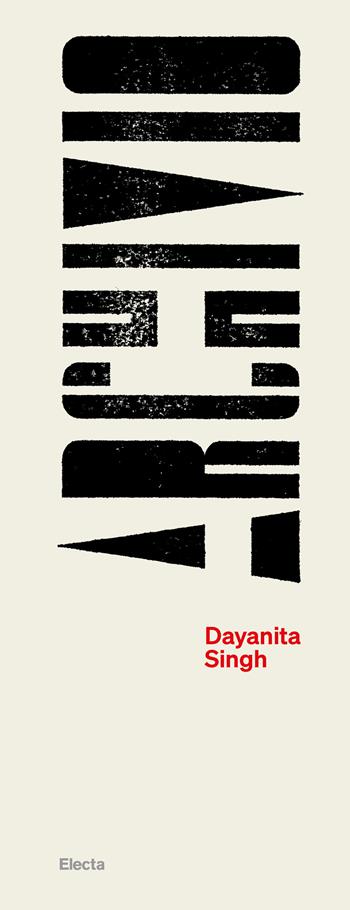 Archivio. Dayanita Singh. Ediz. italiana e inglese  - Libro Electa 2026, ElectaPhoto | Libraccio.it