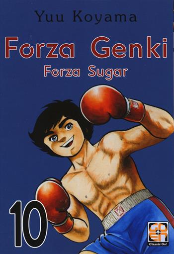 Forza Genki! Forza Sugar. Vol. 10 - Yuu Koyama - Libro Goen 2021 | Libraccio.it