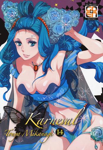 Karneval. Vol. 14 - Touya Mikanagi - Libro Goen 2021, Velvet collection | Libraccio.it