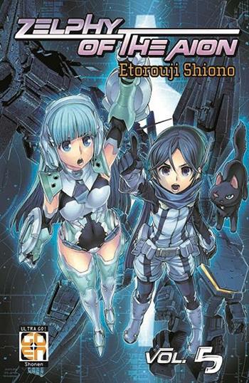 Zelphy of the aion. Vol. 5 - Etorouji Shiono - Libro Goen 2021 | Libraccio.it