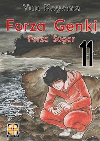 Forza Genki! Forza Sugar. Vol. 11 - Yuu Koyama - Libro Goen 2021, Dansei collection | Libraccio.it