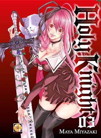 Holy knight. Vol. 3 - Maya Miyazaki - Libro Goen 2022 | Libraccio.it
