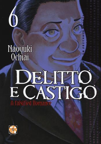 Delitto e castigo. A falsified romance. Vol. 6 - Naoyuki Ochiai - Libro Goen 2021, Kokeshi collection | Libraccio.it