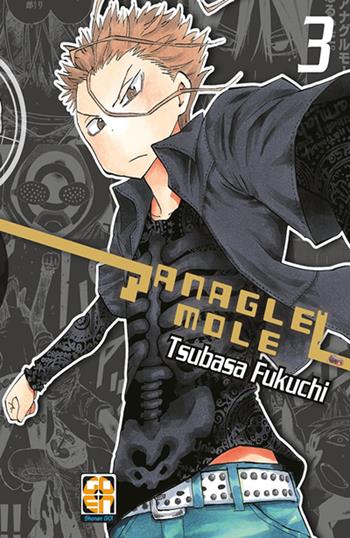 Anagle Mole. Vol. 3 - Tsubasa Fukuchi - Libro Goen 2021, Young collection | Libraccio.it