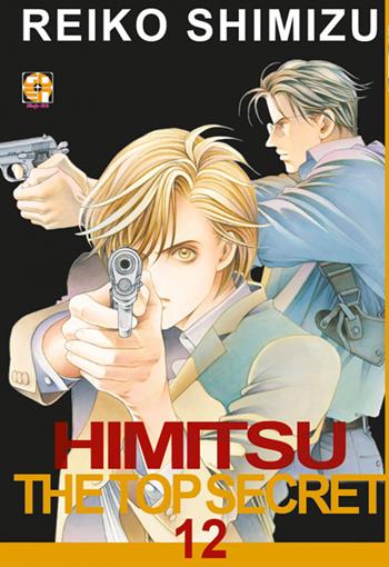 Himitsu. The top secret. Vol. 12 - Reiko Shimizu - Libro Goen 2021, Hanami supplement | Libraccio.it