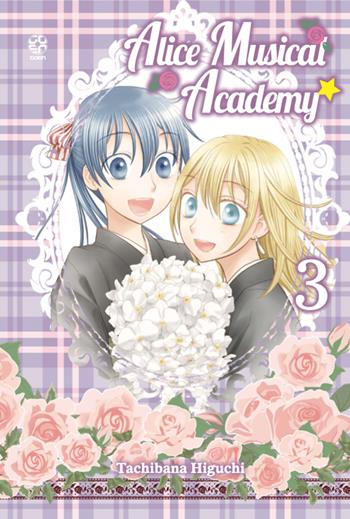 Alice music academy. Vol. 3 - Tachibana Higuchi - Libro Goen 2022 | Libraccio.it