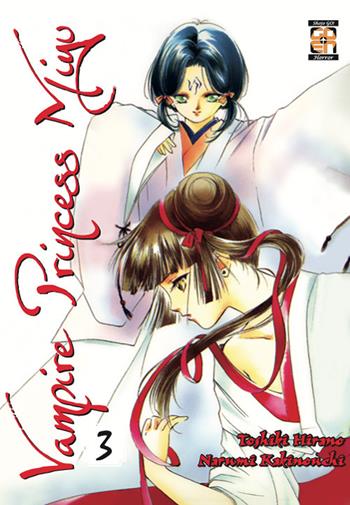 Vampire princess Miyu. Vol. 3 - Toshiki Hirano, Narumi Kakinouchi - Libro Goen 2022, Velvet collection | Libraccio.it
