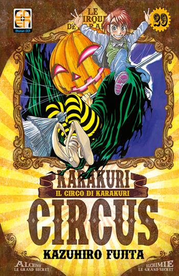 Karakuri Circus. Vol. 29 - Kazuhiro Fujita - Libro Goen 2021, Yokai collection | Libraccio.it