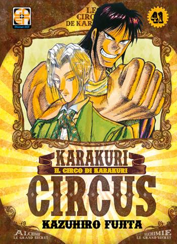 Karakuri Circus. Vol. 41 - Kazuhiro Fujita - Libro Goen 2022, Yokai collection | Libraccio.it