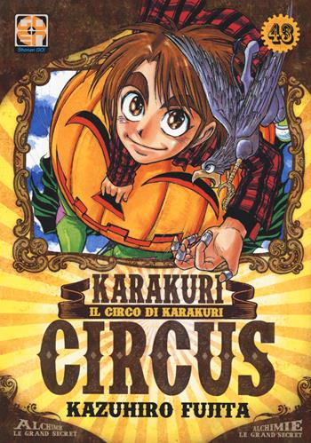 Karakuri Circus. Vol. 43 - Kazuhiro Fujita - Libro Goen 2022, Yokai collection | Libraccio.it