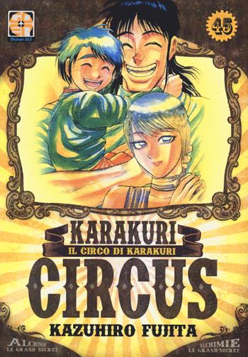 Karakuri Circus. Vol. 45 - Kazuhiro Fujita - Libro Goen 2022, Yokai collection | Libraccio.it